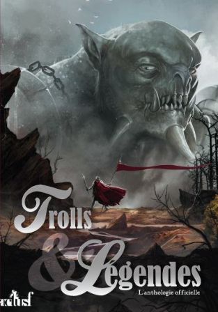anthologie-trolls-lc3a9gendes-2015.jpg